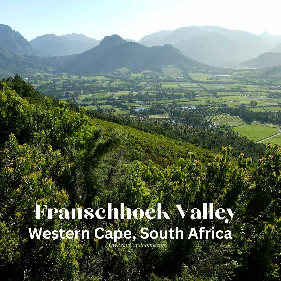 visit Franschhoek in the Western Cape of South Africa where to stay and what to do