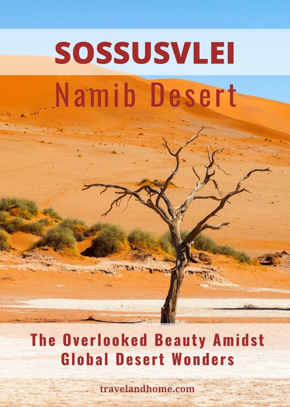 Sossusvlei in the Namib Desert, The Overlooked Beauty Amidst Global Desert Wonders, underrated travel ideas min