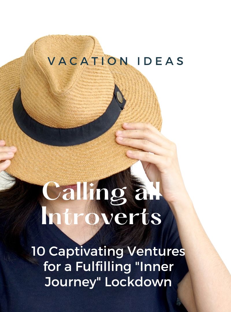 Introverts vacation ideas inner journey best ideas if you don't like crowds
