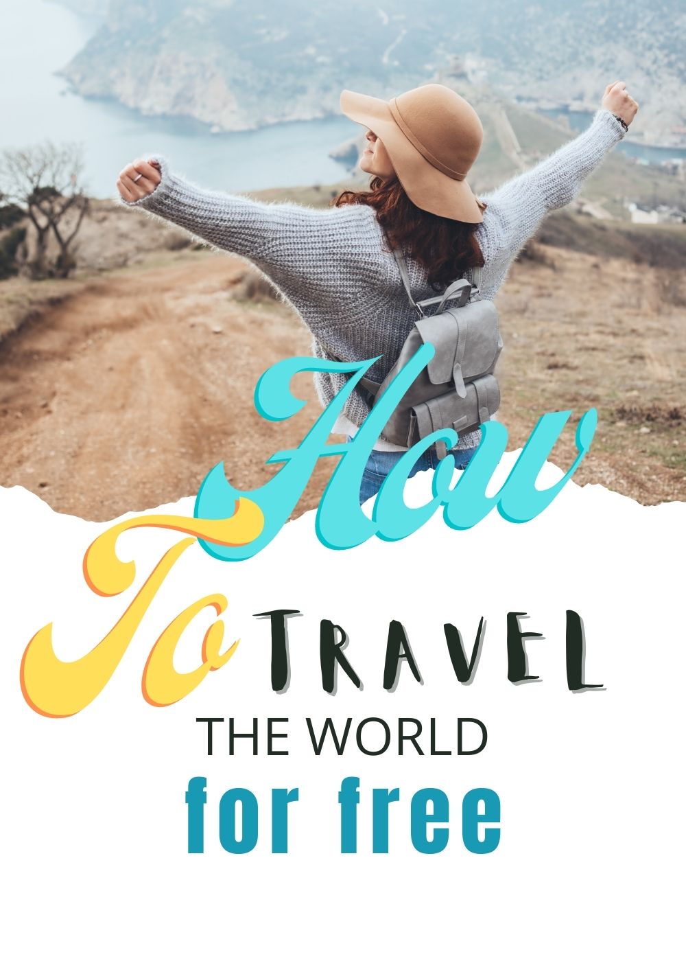 How to travel the world for free see the world for free save on travel expences