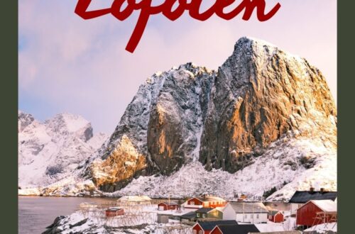Lofoten what is the best place to visit in Norway most beautiful place in Norway where to stay what to do and see is it worth a visit