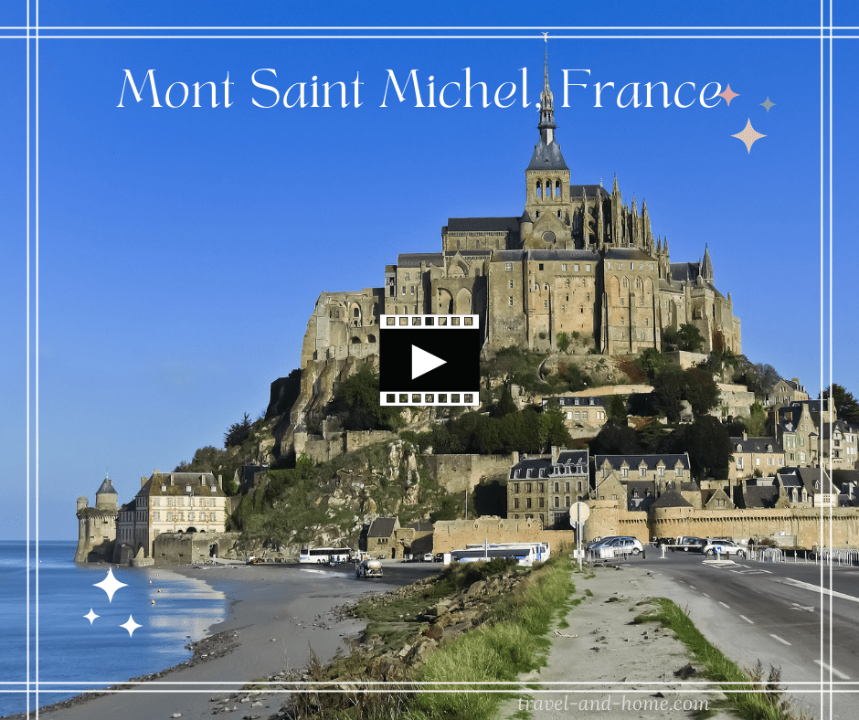 Mont Saint Michel France attractions sightseeing things to do