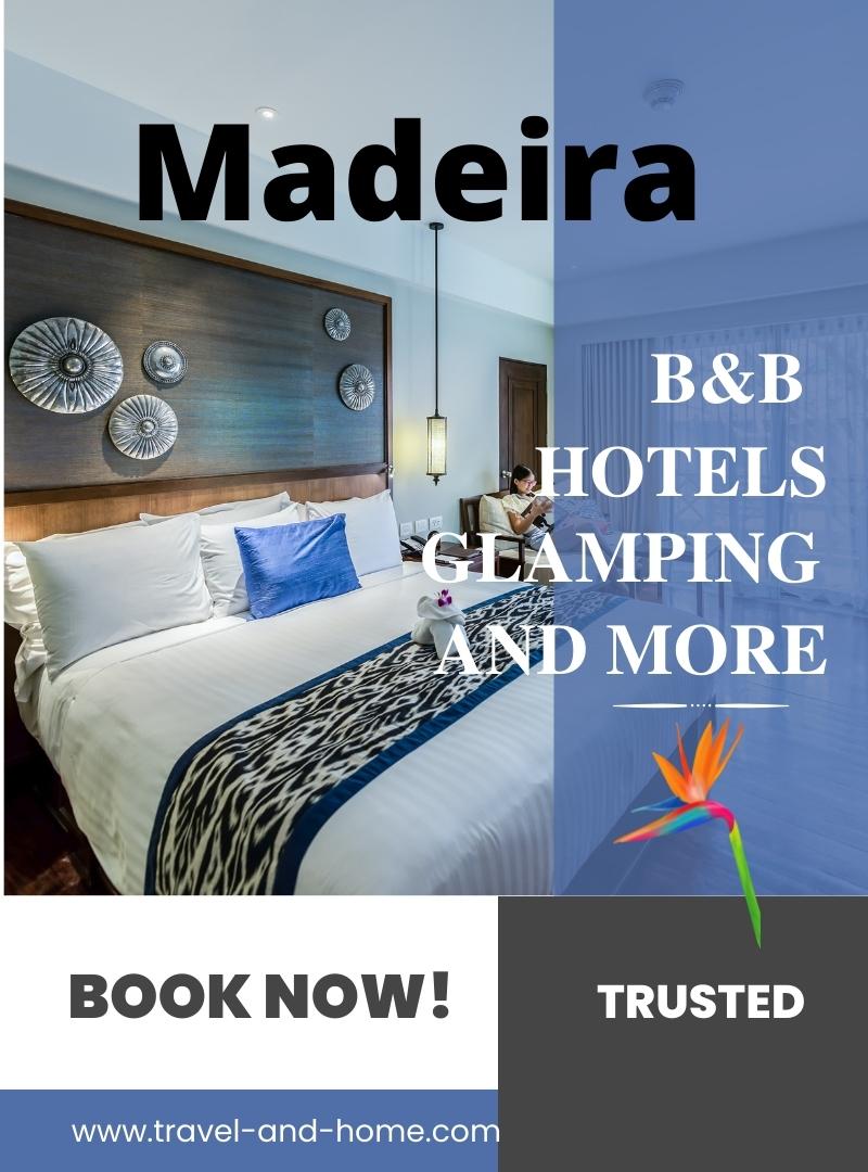Best places to stay in Madeira Most beautiful places to stay in Madeira Find your perfect accommodation in Madeira Hotels Holiday Homes Glamping BB