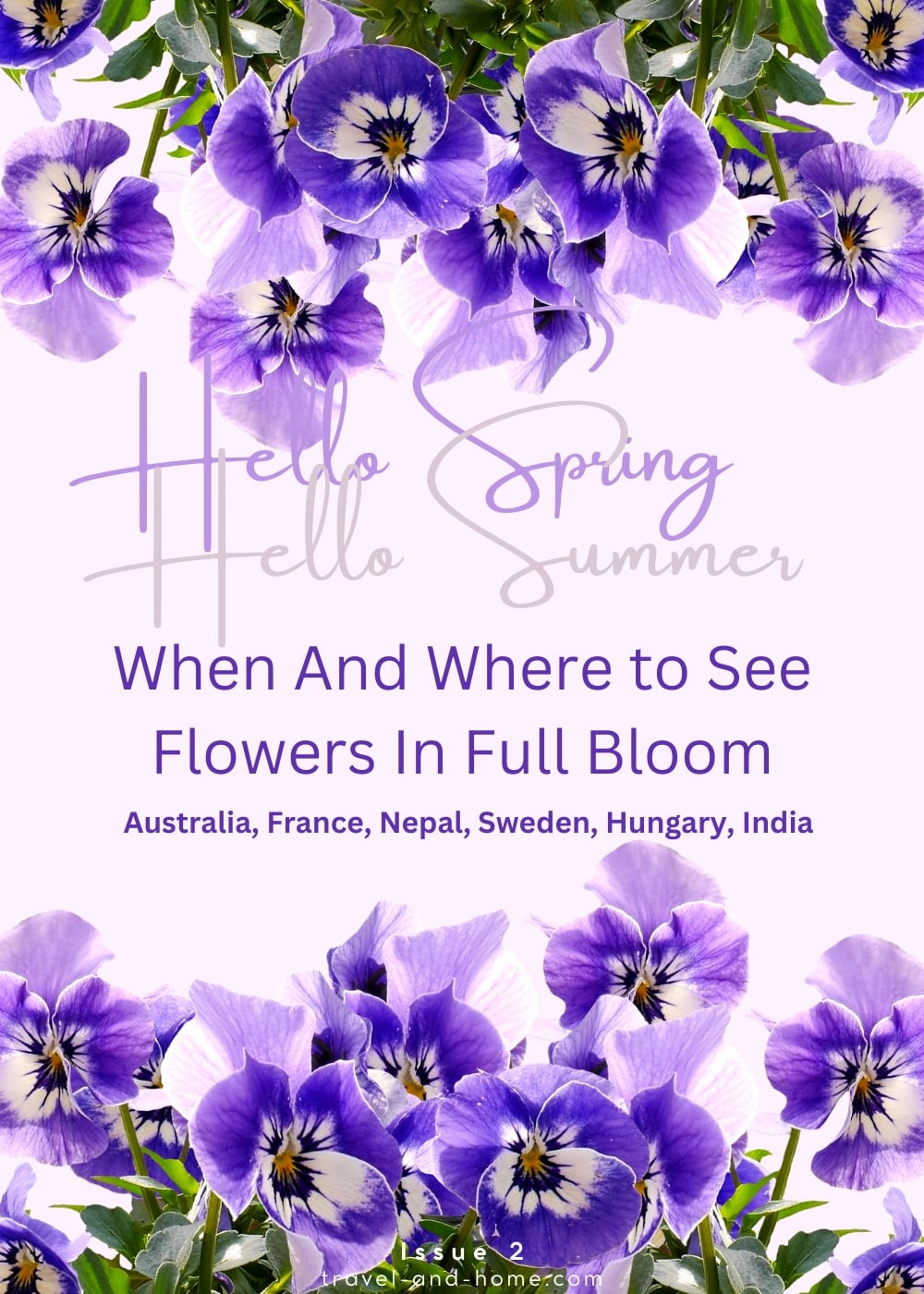 WHEN AND WHERE TO SEE FLOWERS IN BLOOM travel and home @travelandhome min