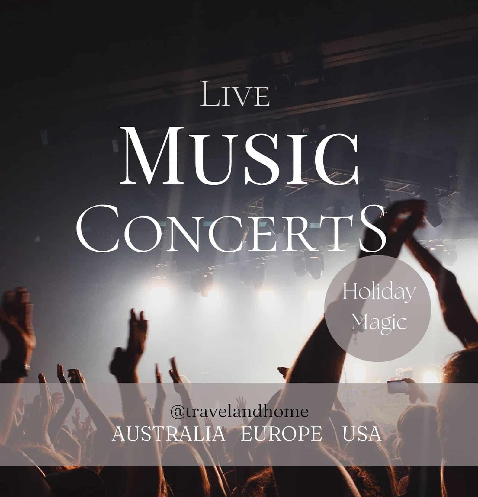 Live music concerts Europe USA Australia Britain UK France Poland Belgium Sweden Switzerland Austria Finland min