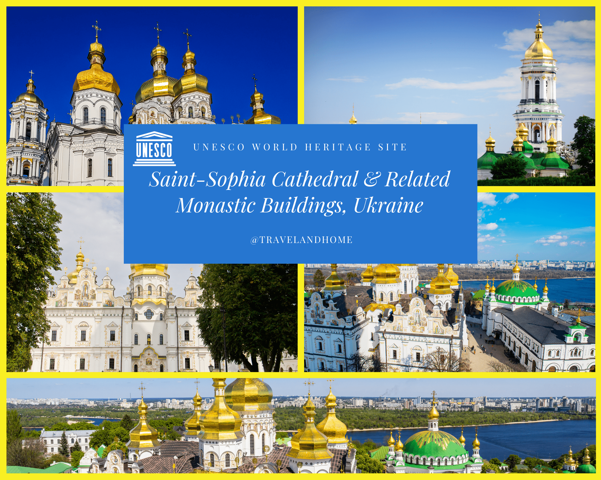 Saint Sophia Cathedral and Related Monastic Buildings Kyiv Pechersk Lavra Ukraine UNESCO World Heritage Site
