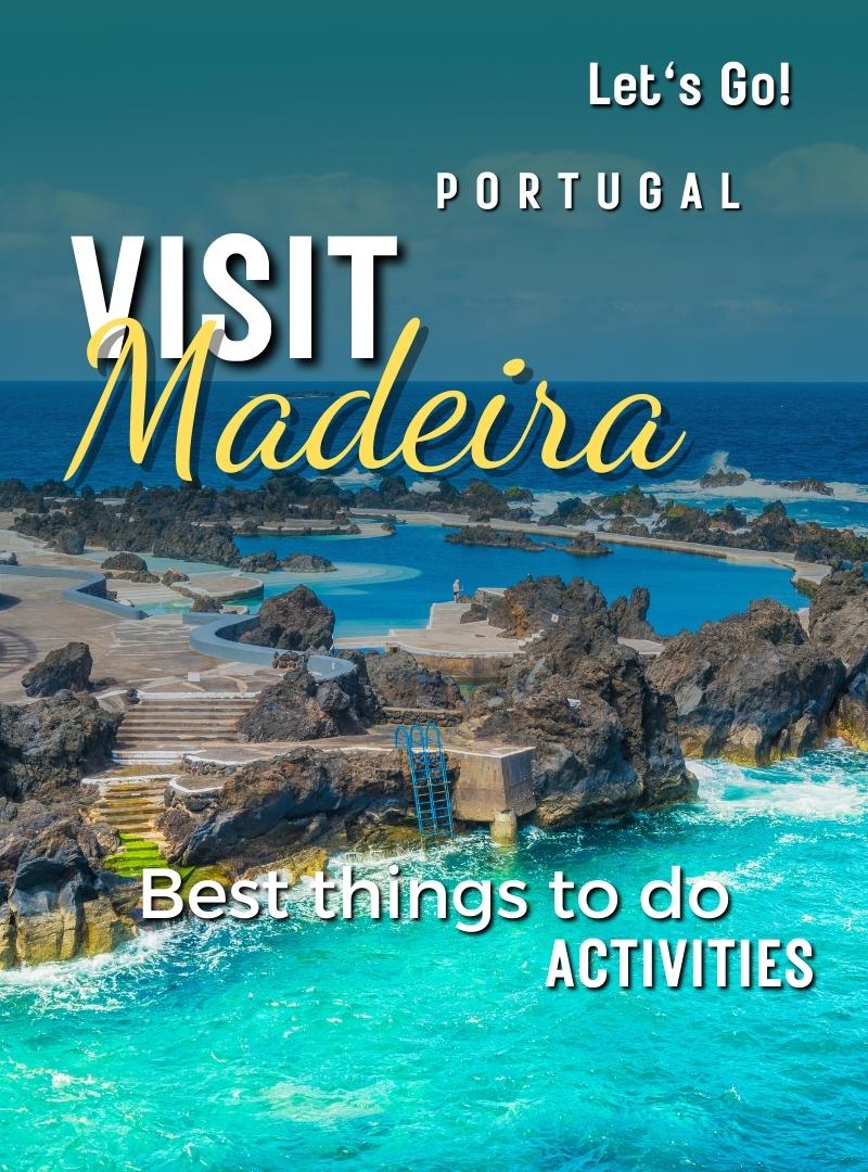 The best of Madeira Things to do Activities Places to see