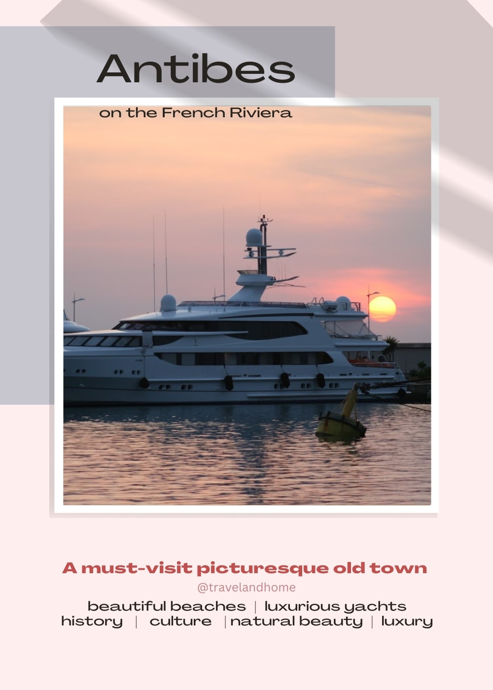 Holiday travel to Antibes best things to do in Antibes food and drinks in Antibes travelandhome min