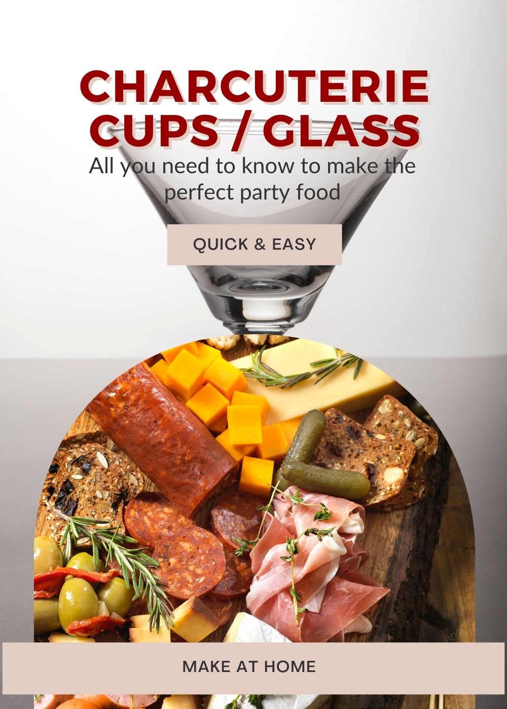 Charcuterie cups or glasses ideas fillings how to make best tips