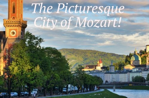 Salzburg holiday the picturesque city of Mozart Austria travel and home guide first time in Salzburg things to do city break min