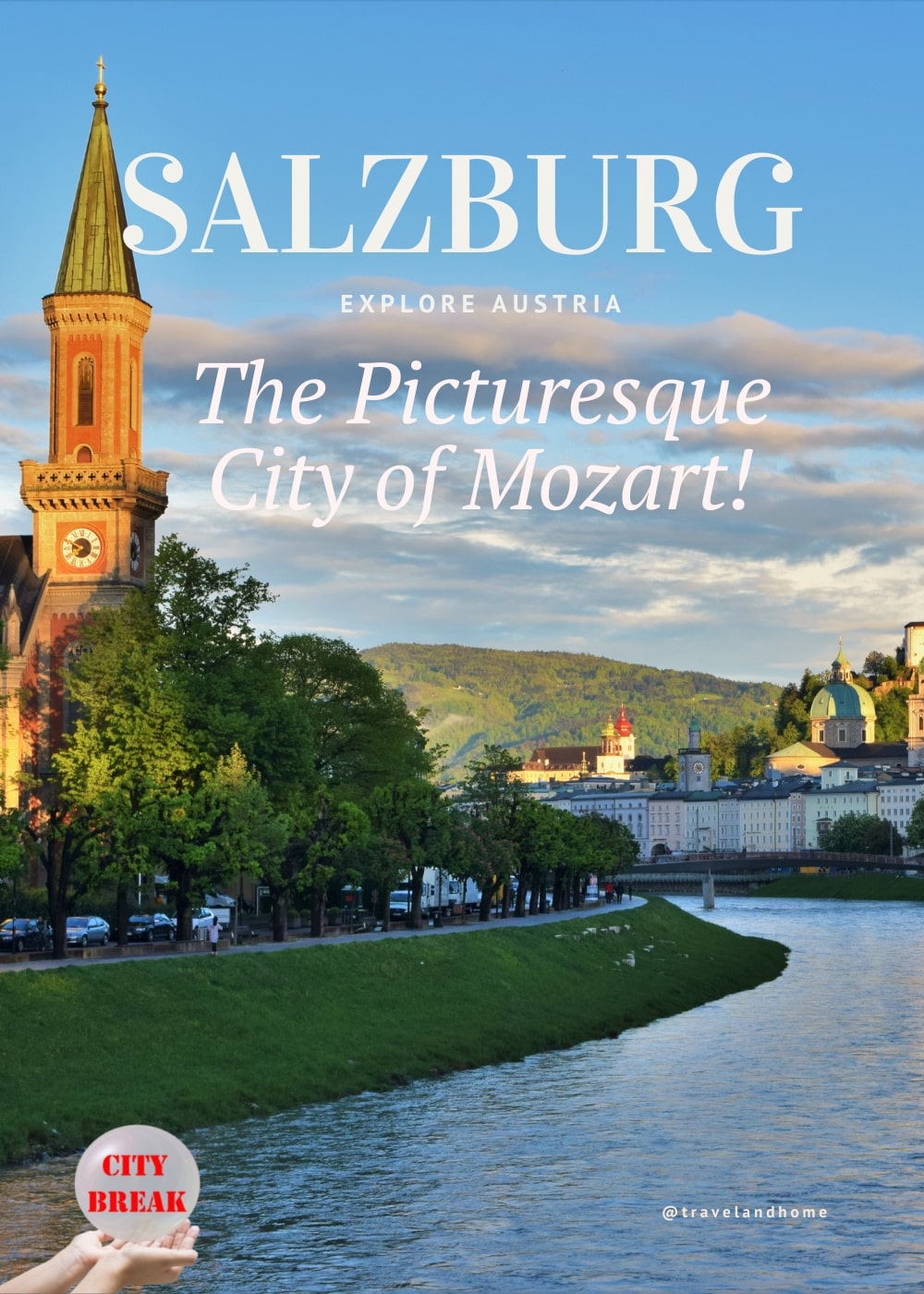 Salzburg holiday the picturesque city of Mozart Austria travel and home guide first time in Salzburg things to do city break min