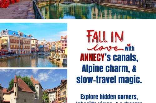 Travel Itinerary, Annecy, France, 48 hours, slow travel