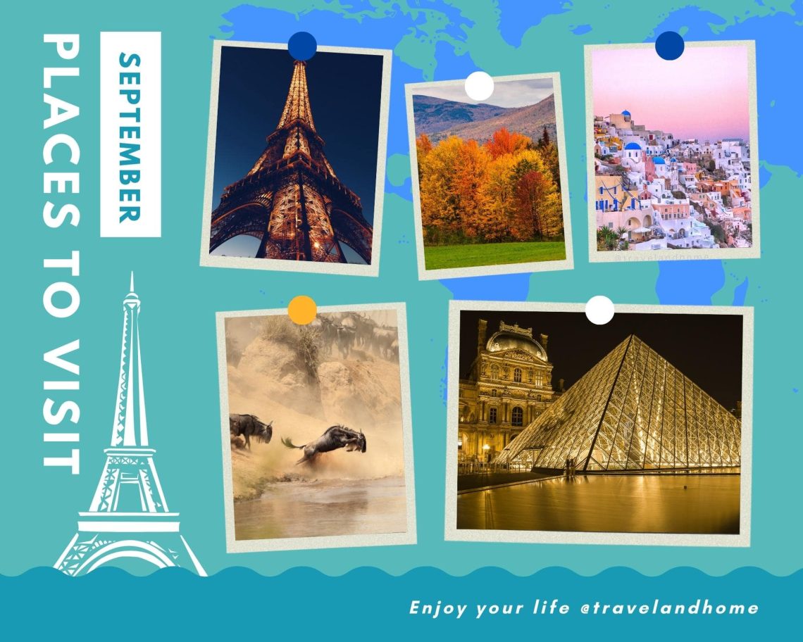 Places to visit in September, holiday, warm weather in September, sightseeing in September min