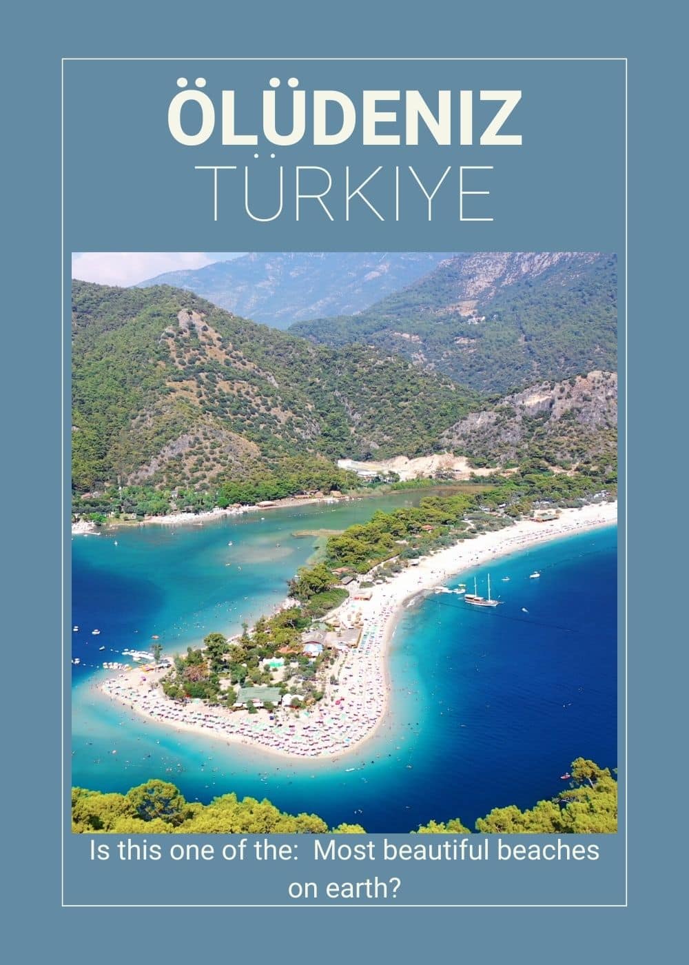 Oludeniz Türkiye Blue Lagoon most beautiful place