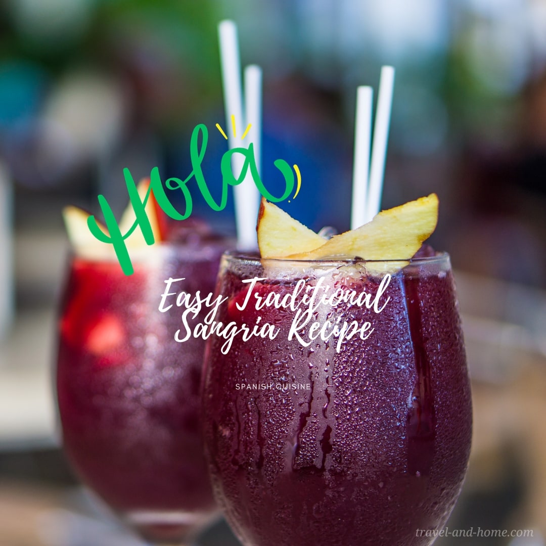 Easy Traditional Sangria Recipe, travel and home min