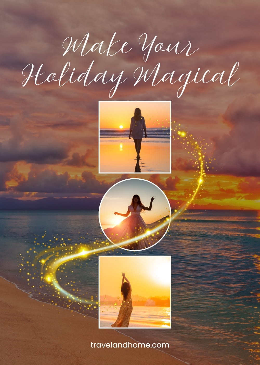 Make your holiday magical
