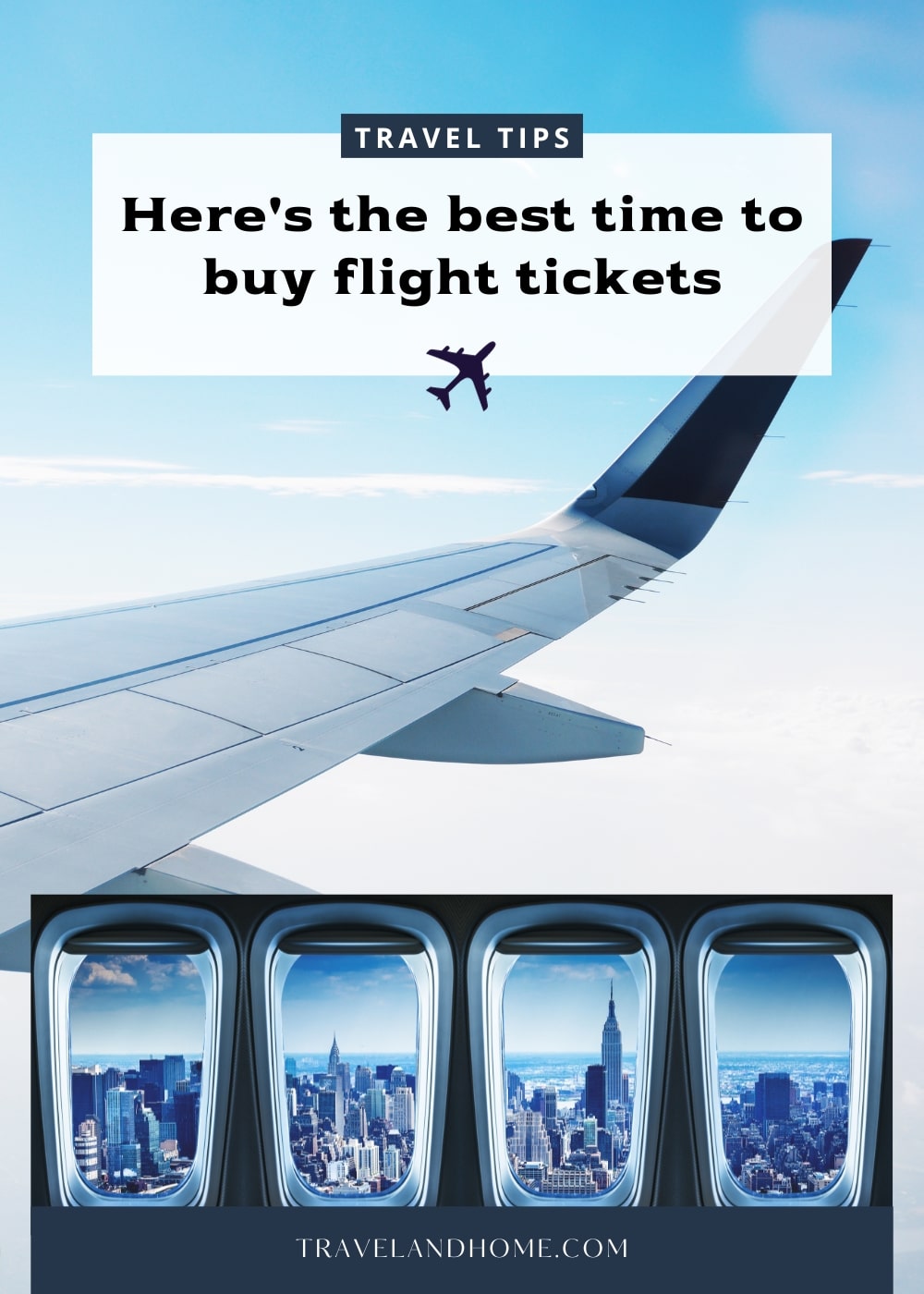 How To Get Cheaper Flight Tickets, best time to buy flight tickets, #travelandhome min