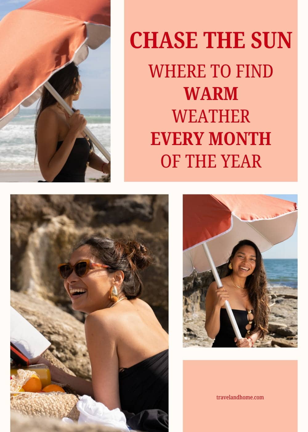 Chase the Sun, Where to Find Warm Weather Every Month of the Year