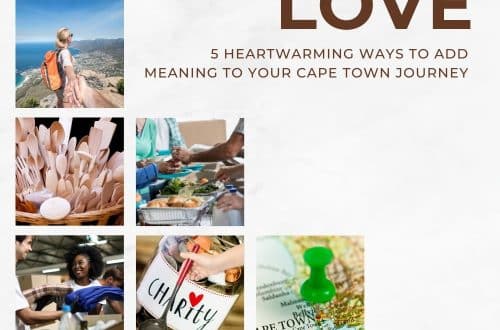 Ladles of Love, 5 Heartwarming Ways To Add Meaning to Your Cape Town Journey