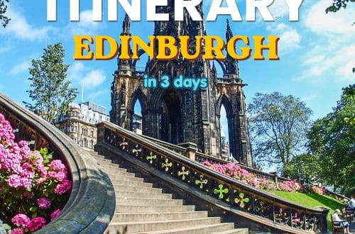 Travel Itinerary, Edinburgh 72‑Hour Itinerary, what to do in 3 days in Edinburgh
