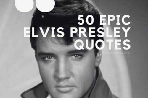 epic elvis presley quotes of all time best quotes about life life can change in a second inspirational quote minWhich Elvis Presley Quote Resonates With You The Most?