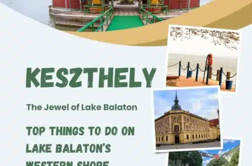 Keszthely, Hungarian town, history, natural beauty, authentic culture,oldest town around Lake Balaton