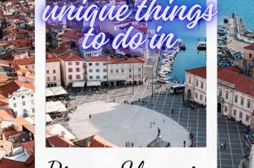 Top 10 unique things to do in Piran Slovenia