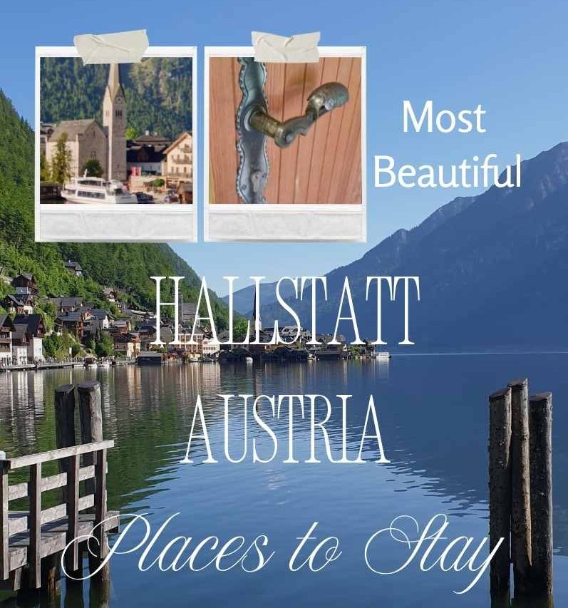 Hallstatt Austria stay in beautiful lakeside places hotels with views self catering practical travel tips included in this articleHallstatt Austria: You’ll Never Want to Leave (Places to Stay)
