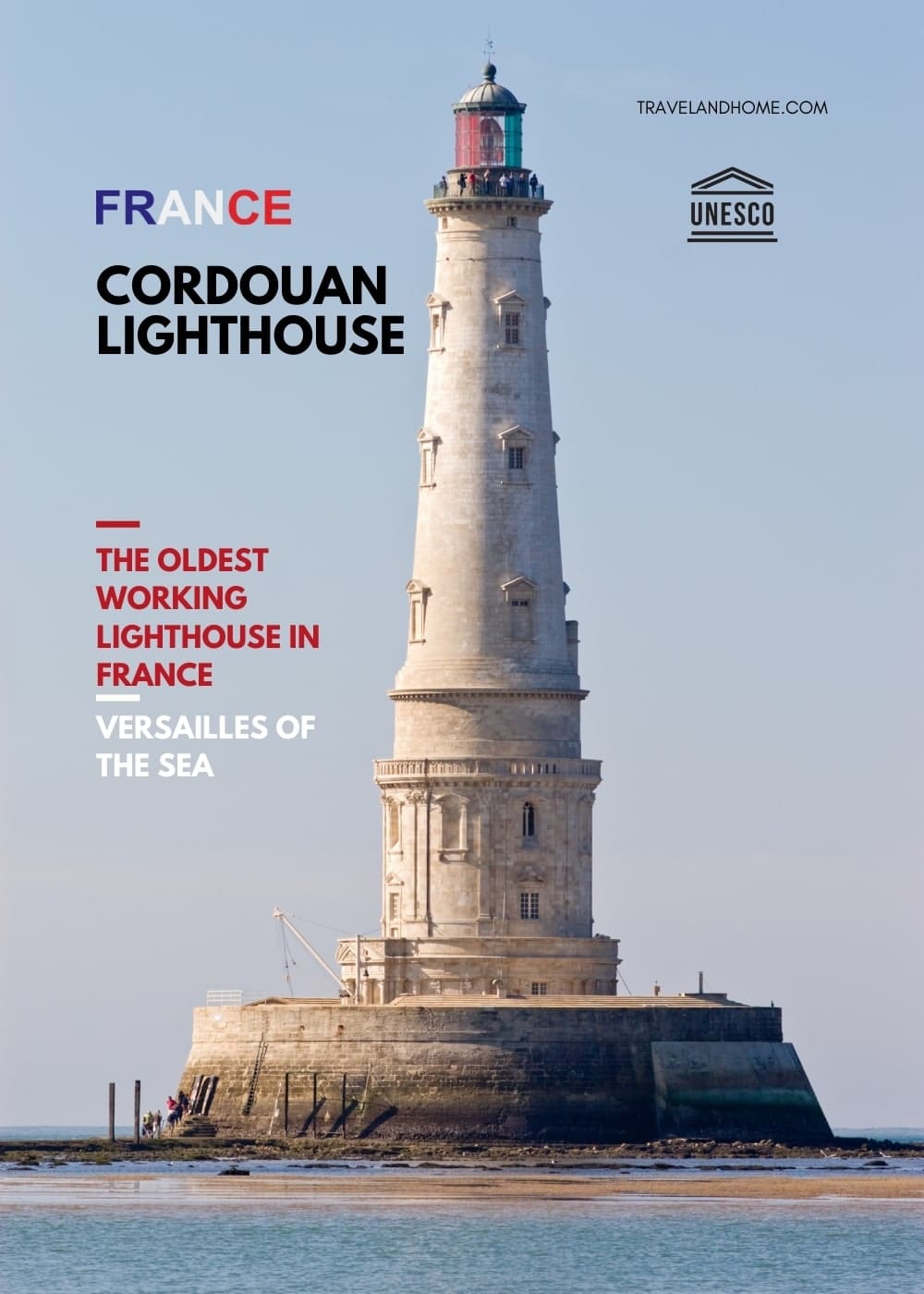 Cordouan Lighthouse, oldest working lighthouse in France, UNESCO lighthouse France