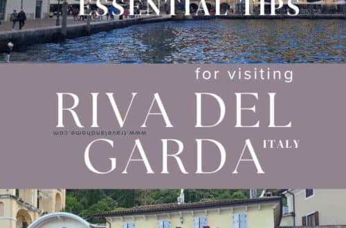 Visiting Riva del Garda in Italy (Lake Garda)Visiting Riva del Garda - What to Expect and How to Enjoy It - 7 Essential Tips