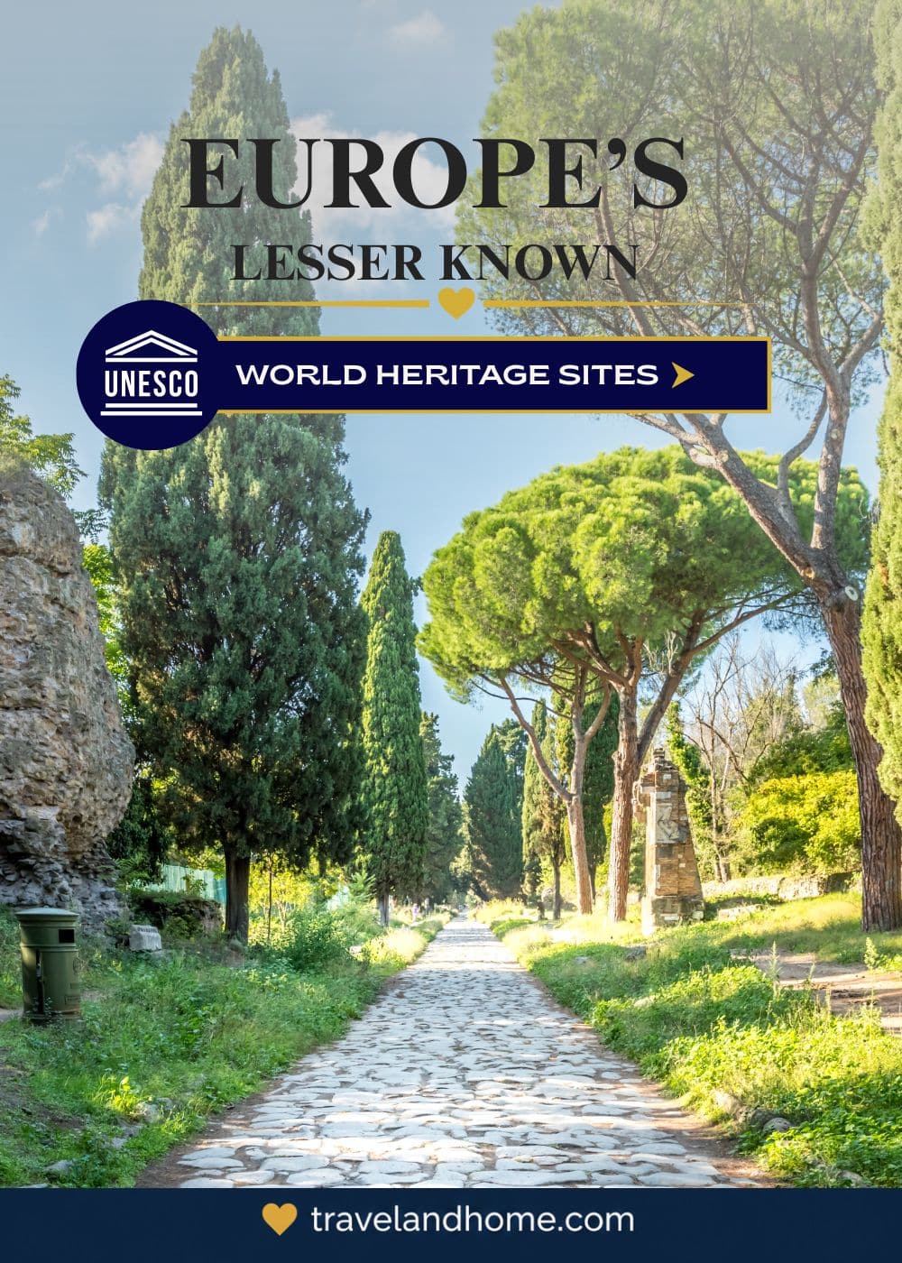 Europe's Lesser Known UNESCO World Heritage Sites