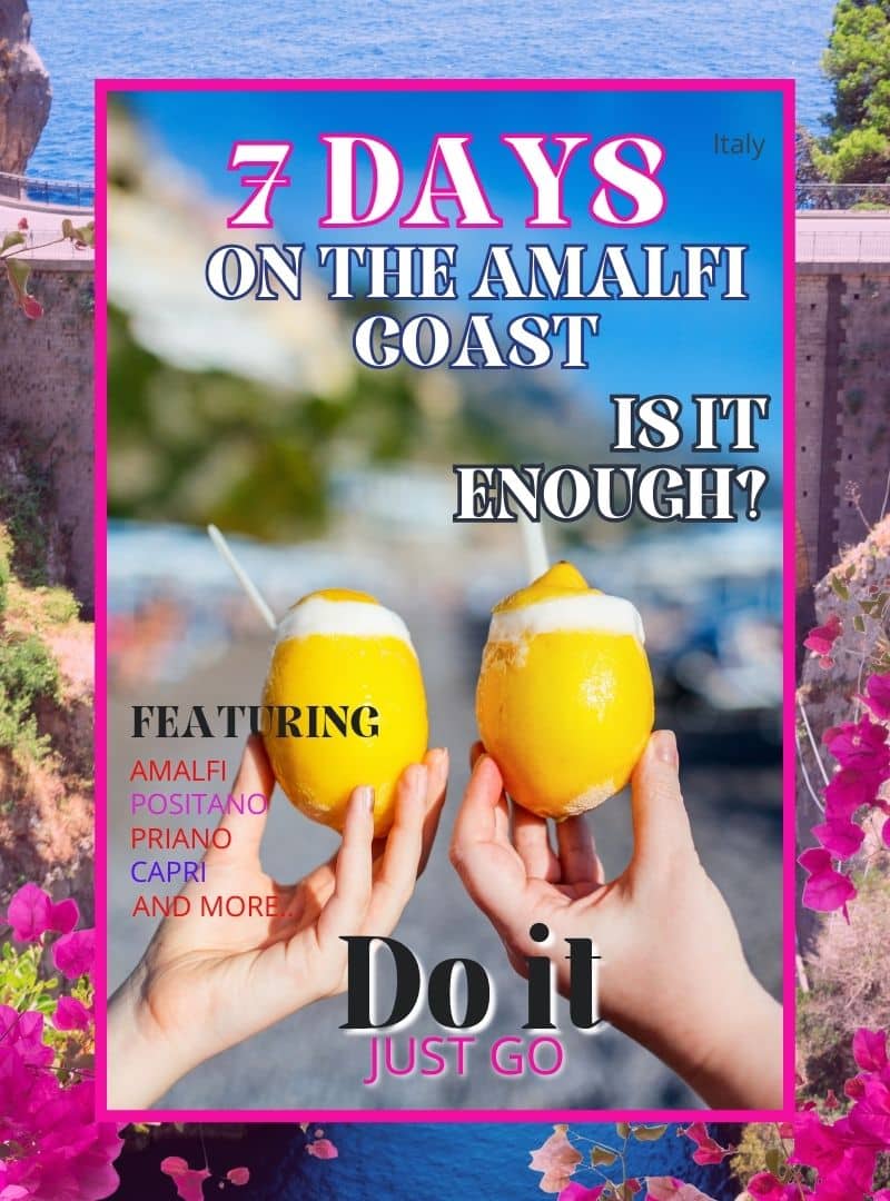 is 7 days on the Amalfi Coast enough ultimate itinerary and travel tips7 Days on the Amalfi Coast: The Ultimate Itinerary (Is It Enough?)
