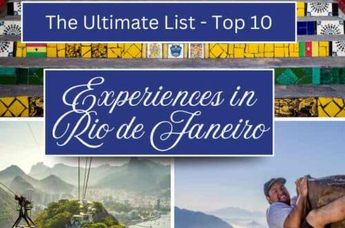 The Ultimate List – Top 10 Experiences in Rio de Janeiro