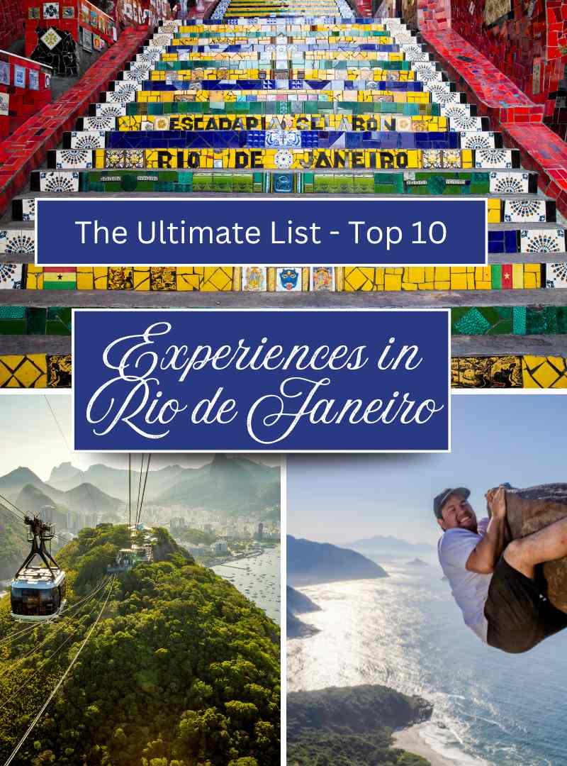 The Ultimate List – Top 10 Experiences in Rio de Janeiro