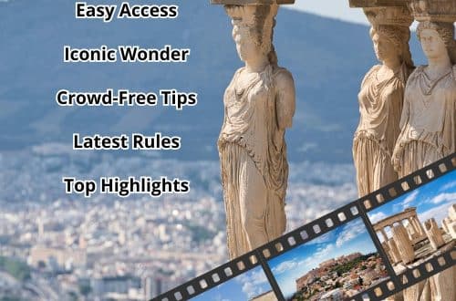 First‑Time Guide to the Acropolis, Historic Landmark in Athens, Travel Greece, UNESCO