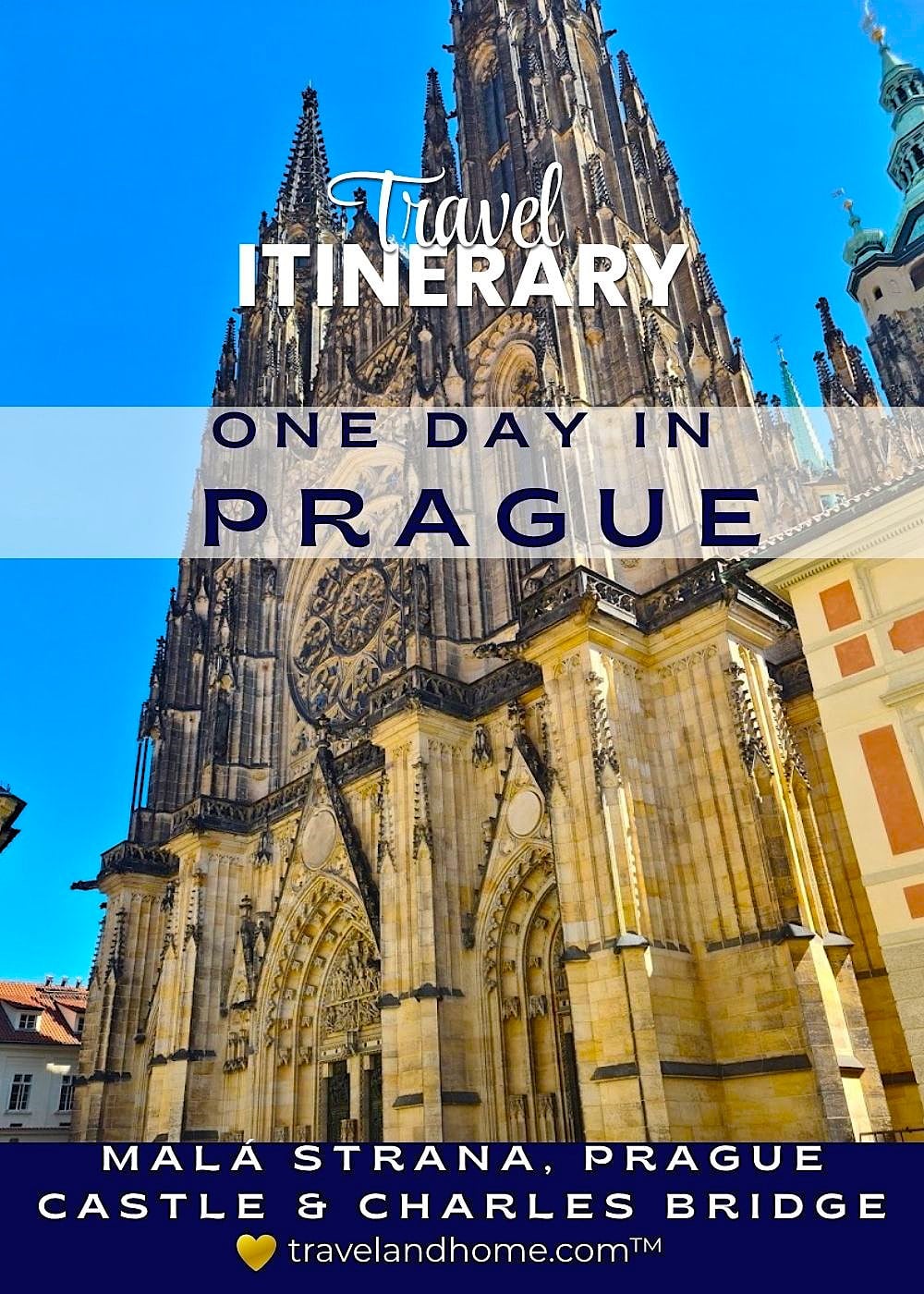 One Day in Prague, Malá Strana, Prague Castle, Charles Bridge, Prague travel itinerary
