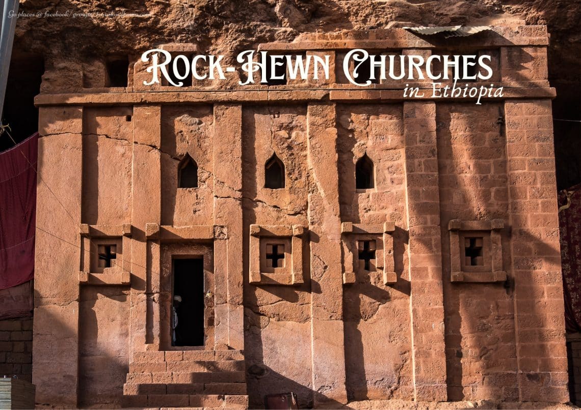 Rock Hewn Churches in Ethiopia, first dozen UNESCO World Heritage Sites
