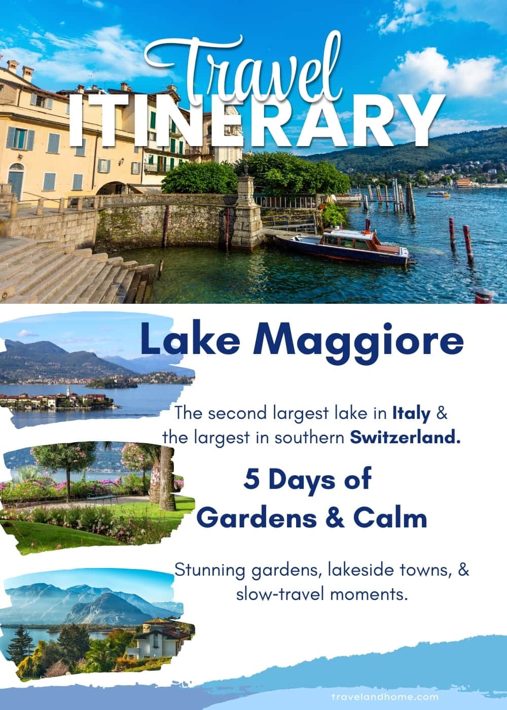 Lake Maggiore travel itinerary, italy, italia