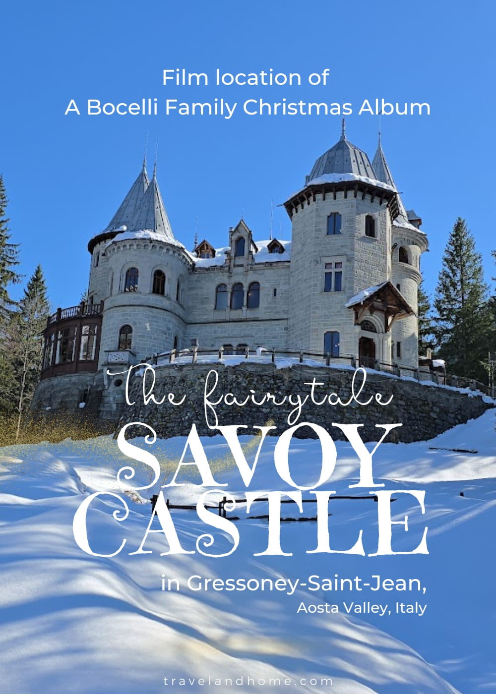 Fairytale Castle, Castel Savoia, Savoy Castle, Italy