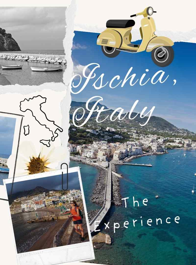 Ischia Italy - the experience - for 1st time visitors