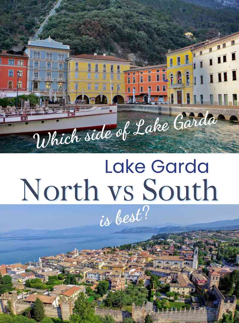 Lake Garda - North vs South - Which side of Lake Garda is best