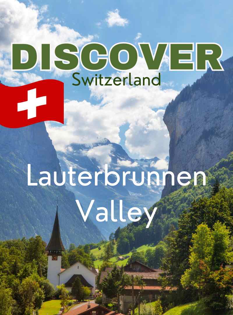 First Time in the Lauterbrunnen Valley Travel Tips, Waterfalls, and Beautiful Villages