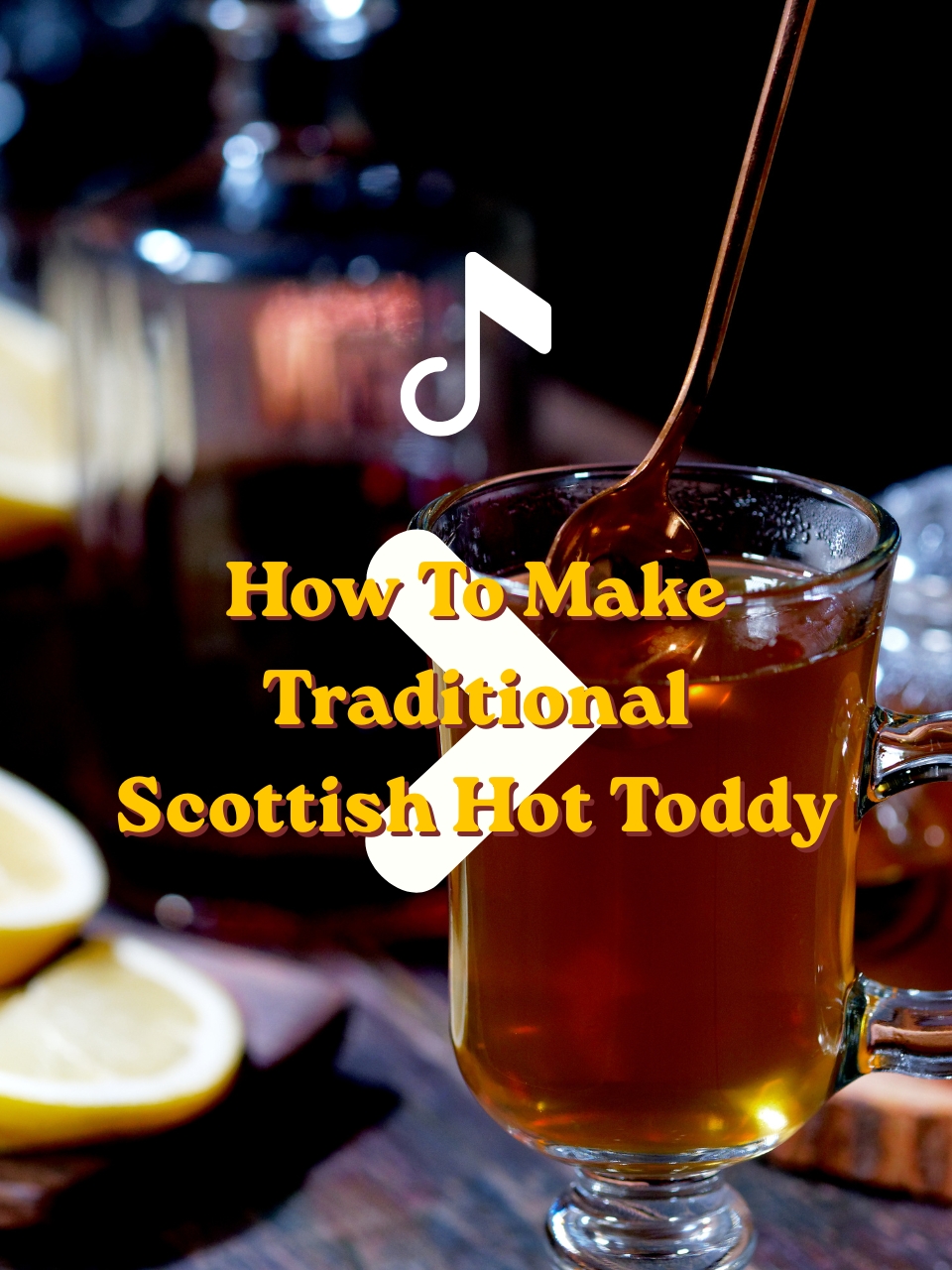 How to make Traditional Scottish Hot Toddy. Traditional Scottish Cocktails