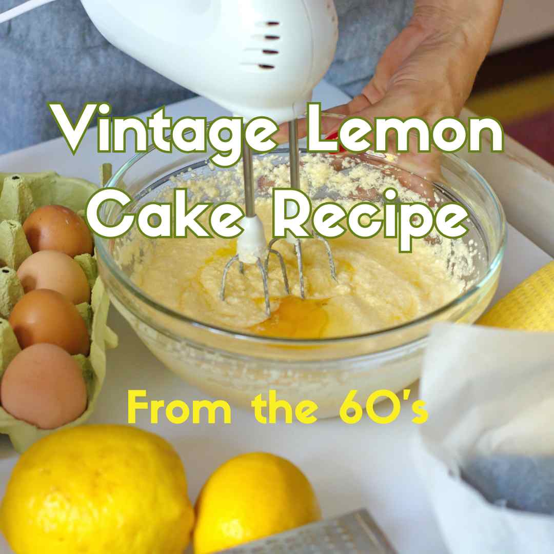 Vintage lemon cake recipe from the 60s