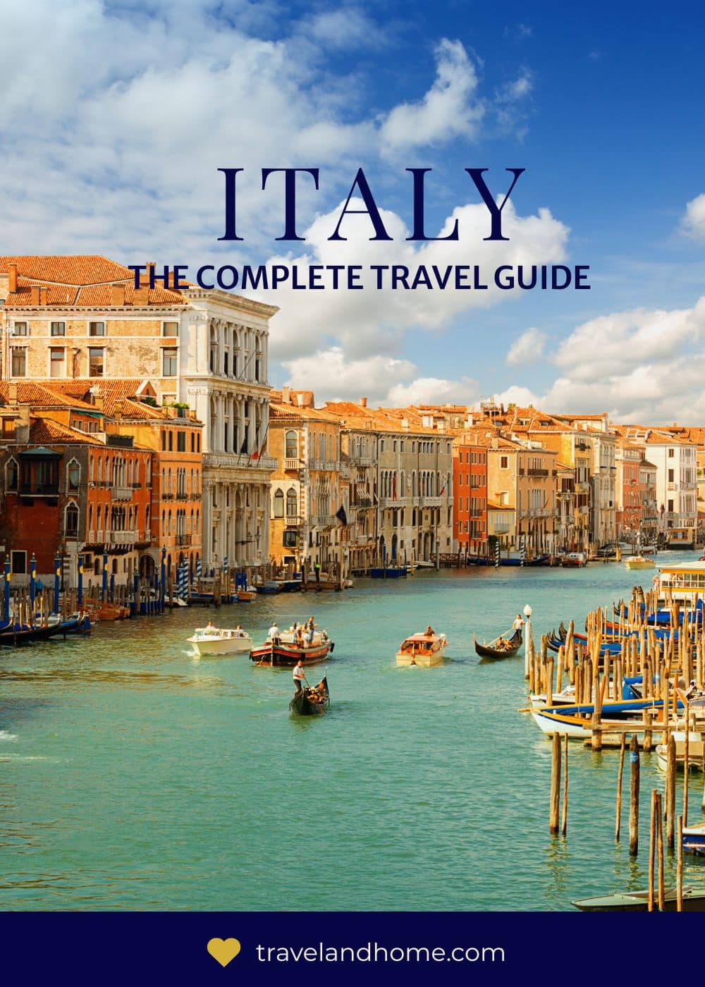 Italy travel guide, best of Italy, Explore Italy, Discover Italy, Go to Italy