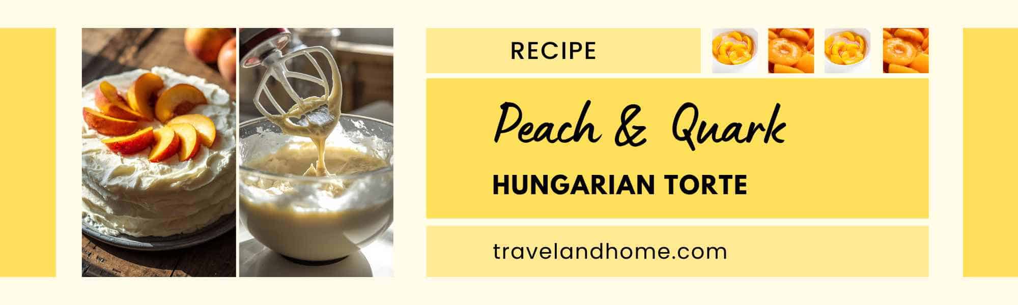 Peach & Quark Torta from Hungary - recipe