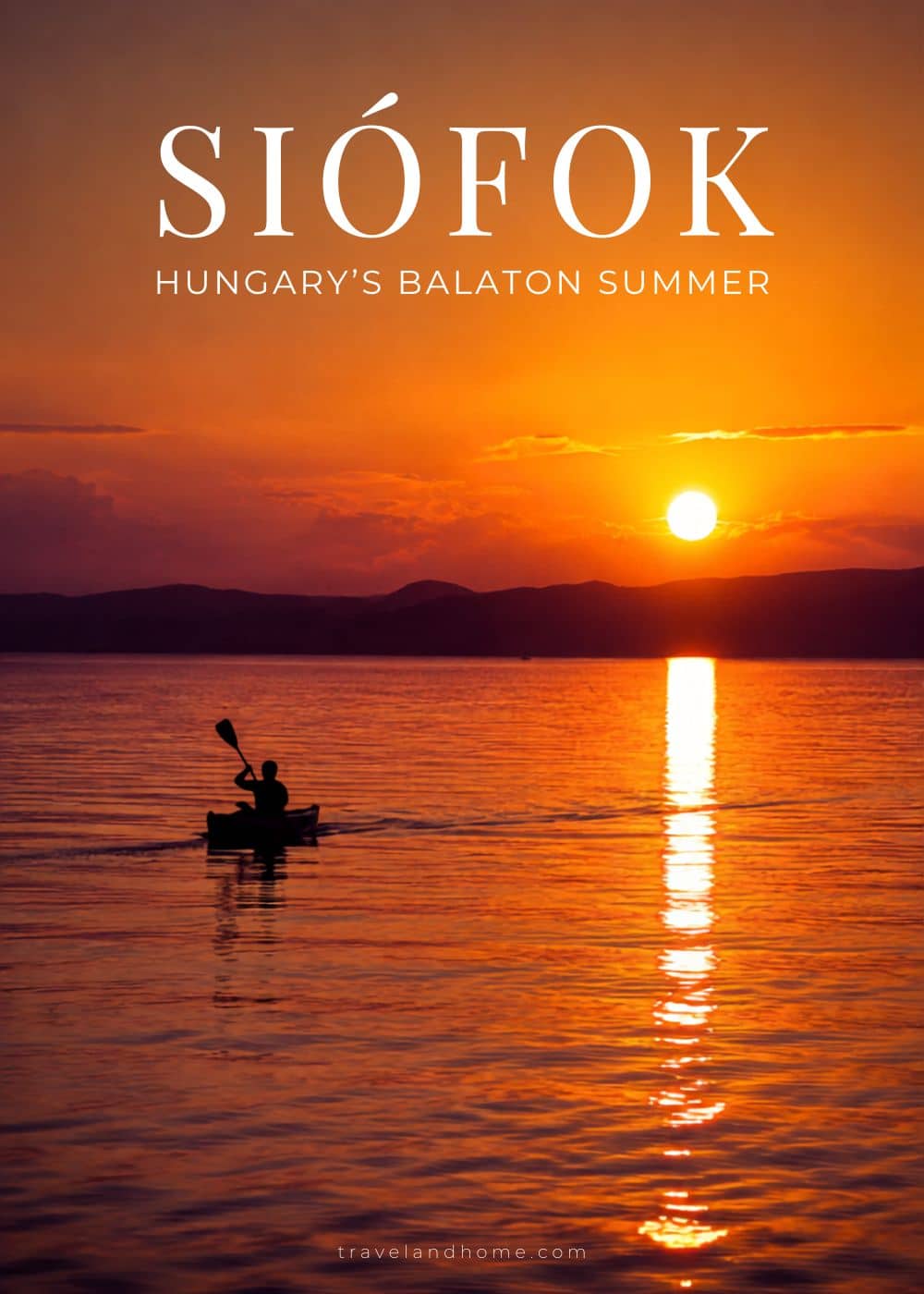 Siofok Hungary, travel guide, Lake Balaton, things to do